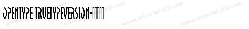opentype truetypeversion字体转换